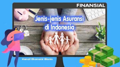 Jenis Asuransi di Indonesia