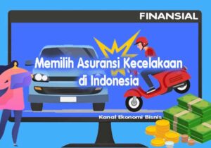 Memilih Asuransi Kecelakaan di Indonesia