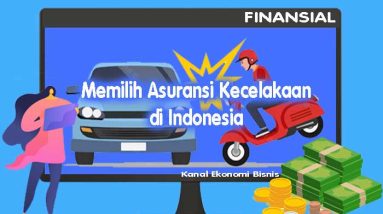 Memilih Asuransi Kecelakaan di Indonesia