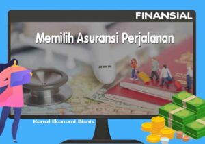 Memilih Asuransi Perjalanan
