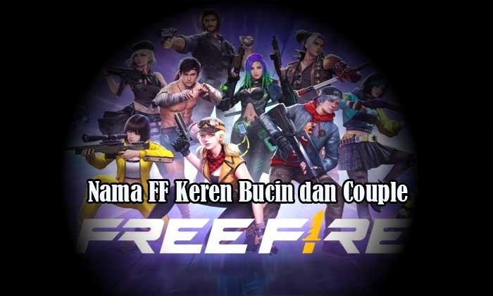 Nama FF Keren Bucin, Couple